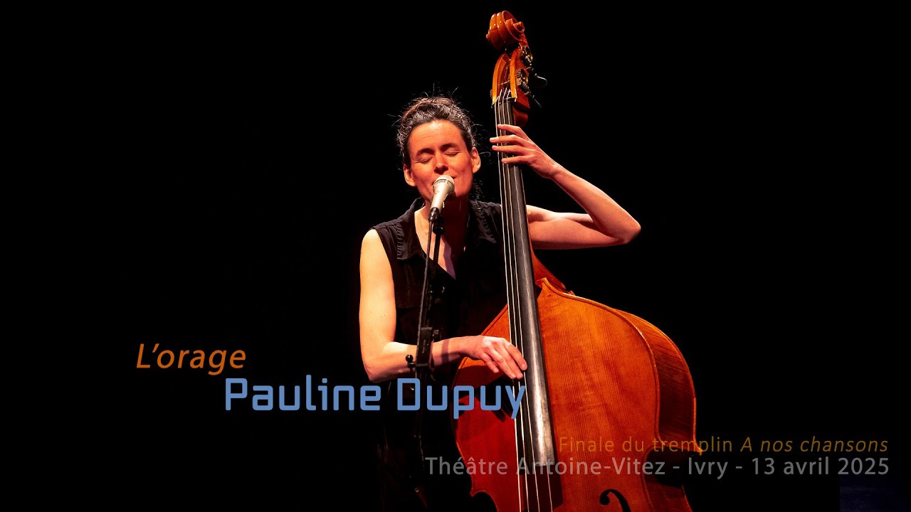 Pauline Dupuy - L'orage (Georges Brassens)
