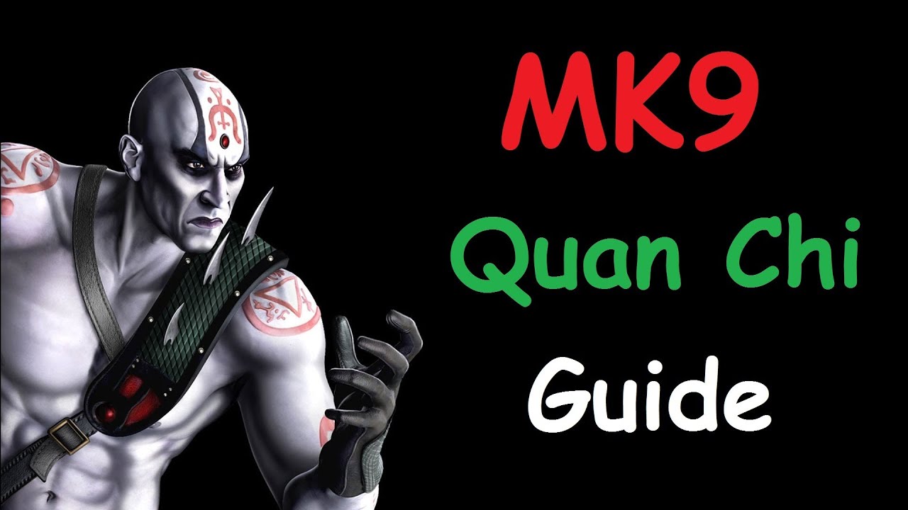 [MK9] Гайд по Quan Chi