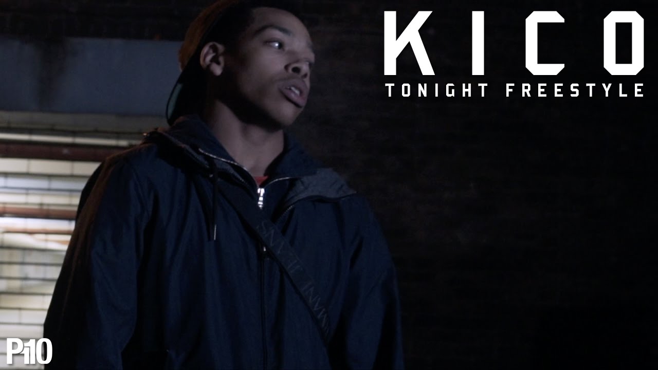 P110 - Kico - Tonight Freestyle [Net Video]