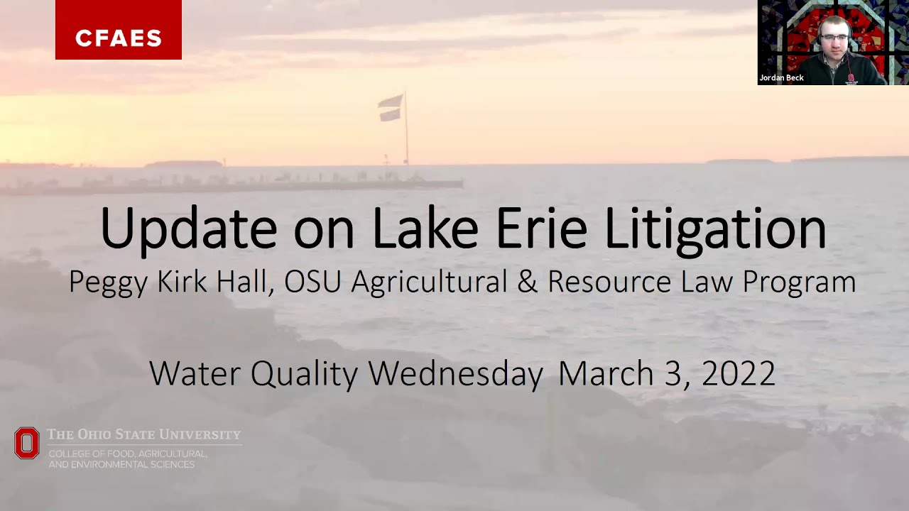 Water Quality Wednesday - Lake Erie Water Quality Litigation Update