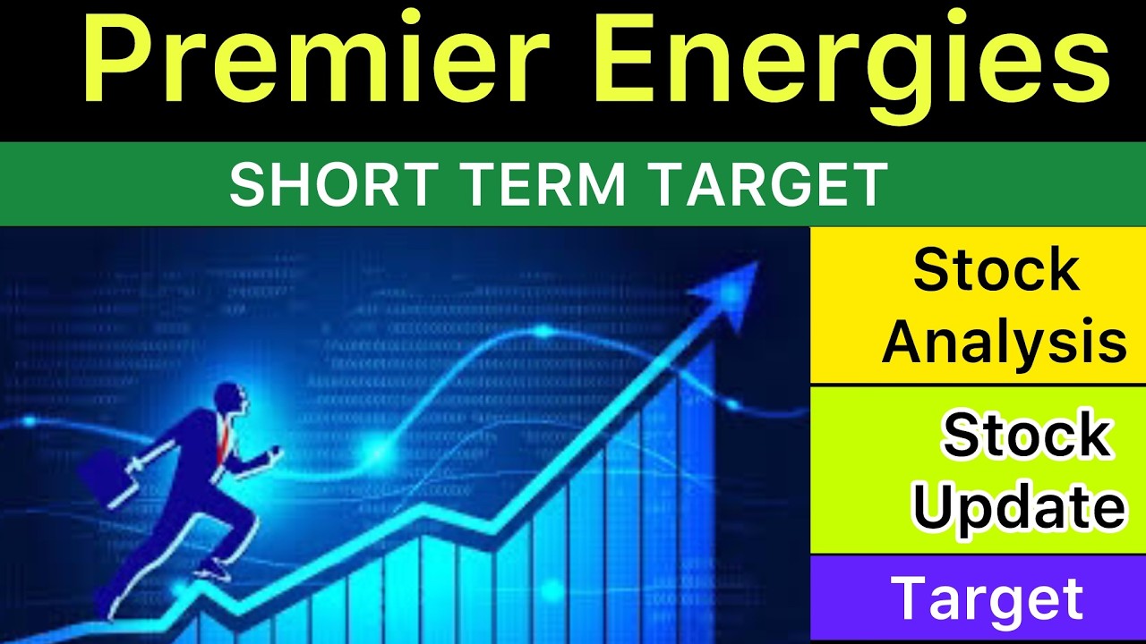 PREMIER ENERGIES SHARE TARGET ANALYSIS 🟢 PREMIER ENERGIES NEWS | PREMIER ENERGIES ANALYSIS 28-05-26