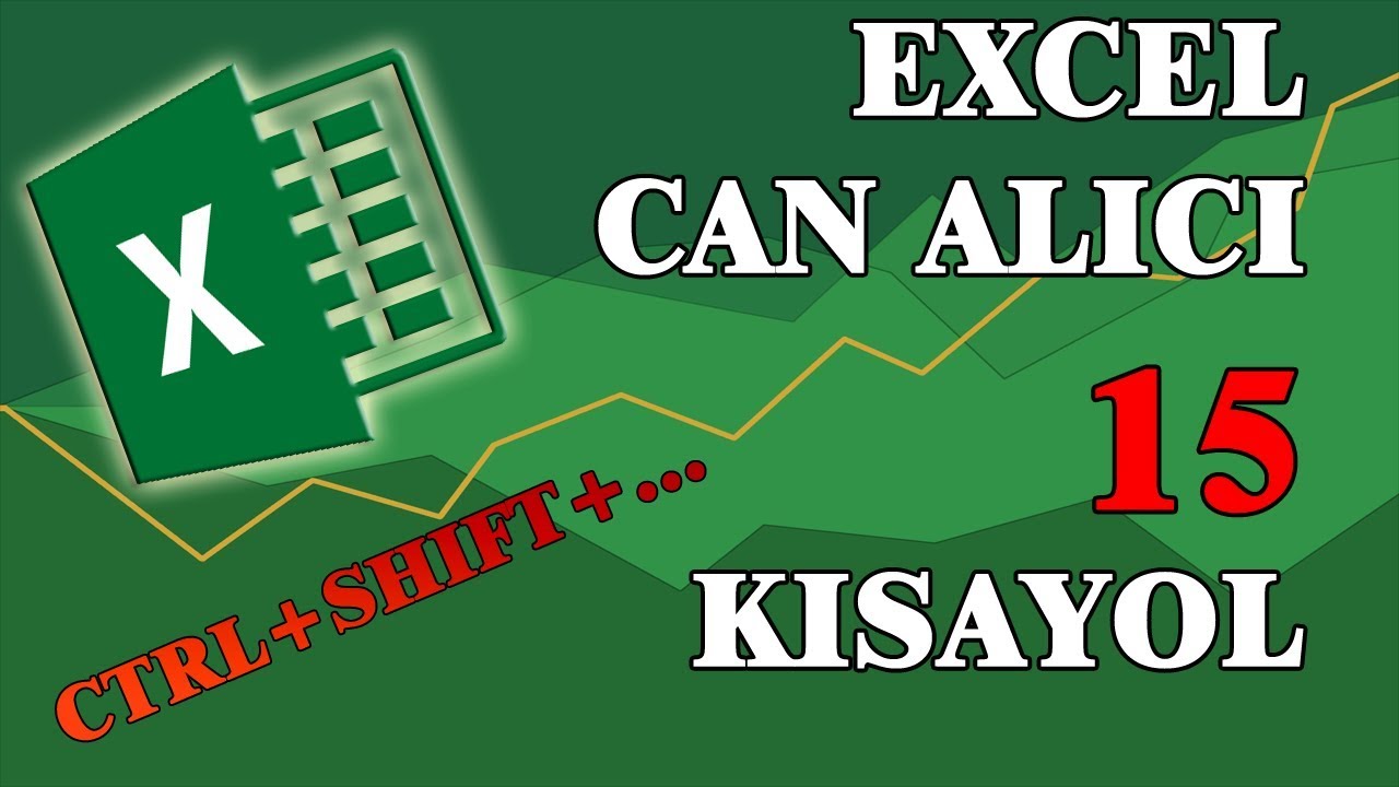 Excel Klavye Kısayolları - Excel'de 15 Pratik Kısayol Tuşu