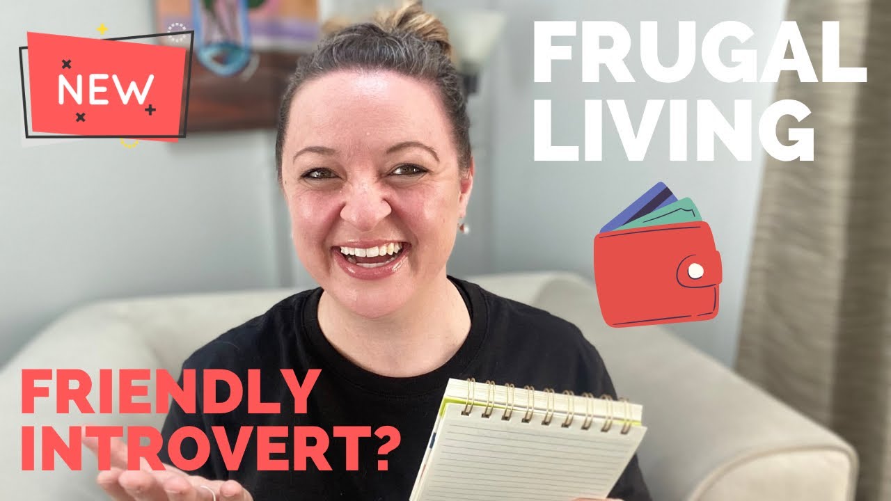5 FRUGAL LIVING TIPS FOR FRIENDLY INTROVERTS