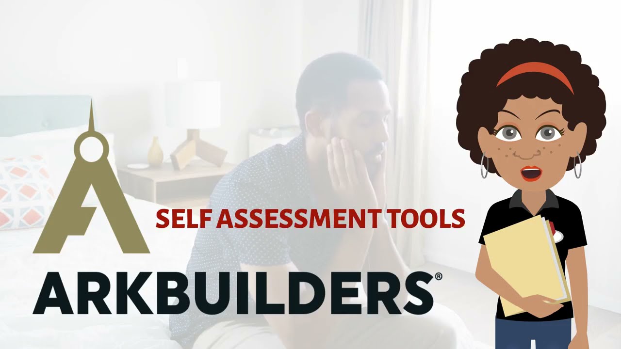 Self Assessment Tools
