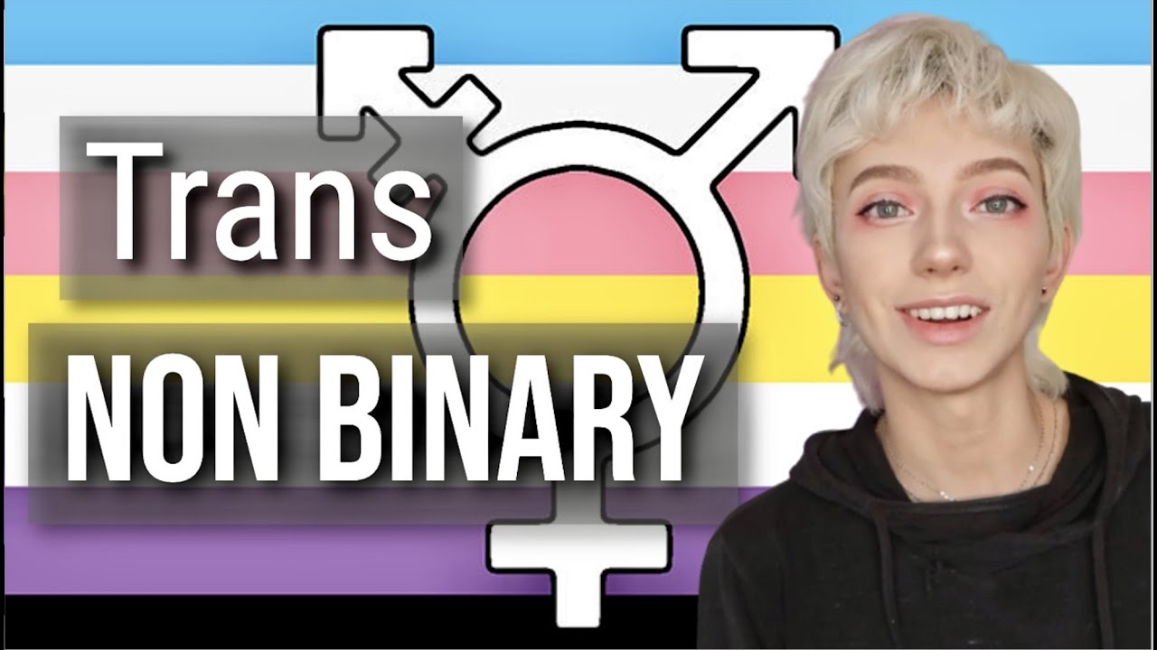 Trans Non Binary Experience