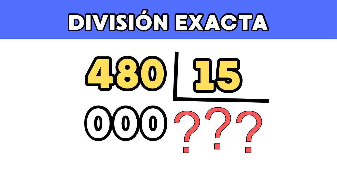¿CÓMO DIVIDIR? Fácil y sencillo (DIVISIONES EXACTAS)