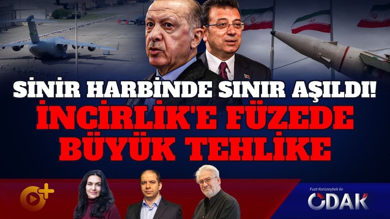 Sinir Harbinde Sınır Aşıldı! İncirlik'e Füzede Büyük Tehlike... | ODAK