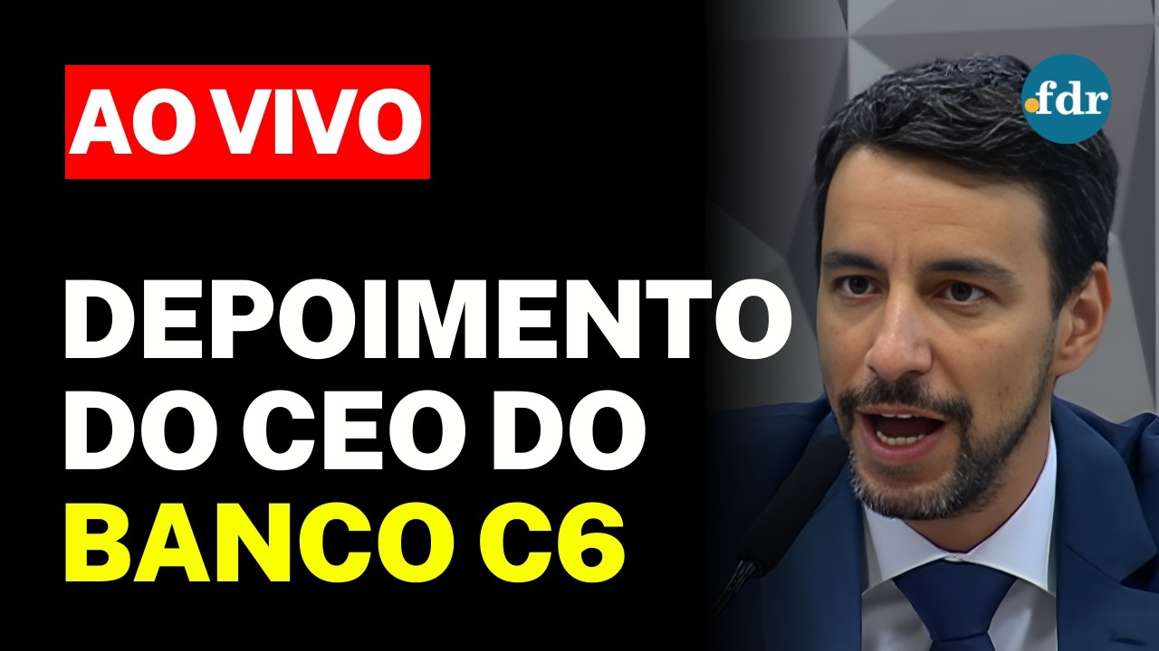 🔴 CPMI DO INSS AO VIVO: CEO DO BANCO C6 É OUVIDO E VOTAÇÃO PARA OUVIR GALÍPOLO E CAMPOS NETO