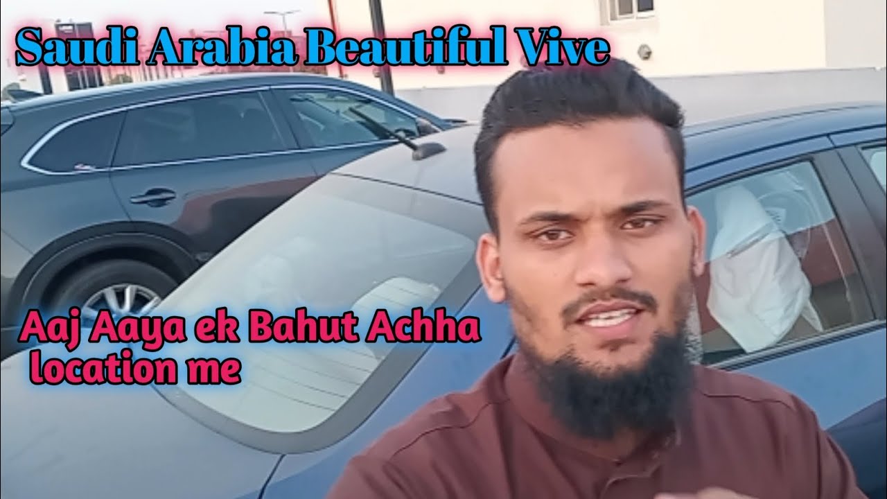 Saudi Arabia 🇸🇦 Bahtreen location me aaya aaj Saudi Arabia Jeddah 