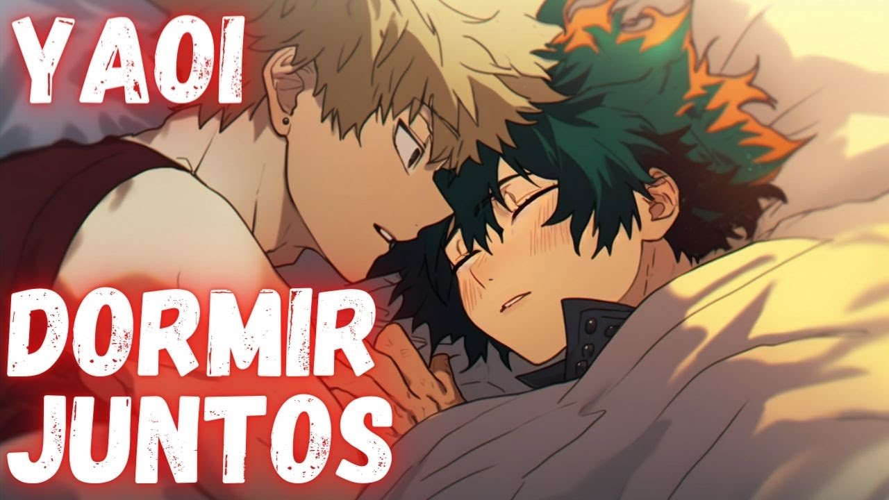 [ASMR ROLEPLAY] 🔥Yaoi Dormir juntos Bakudeku BNHA [YAOI BL] [ASMR YAOI]