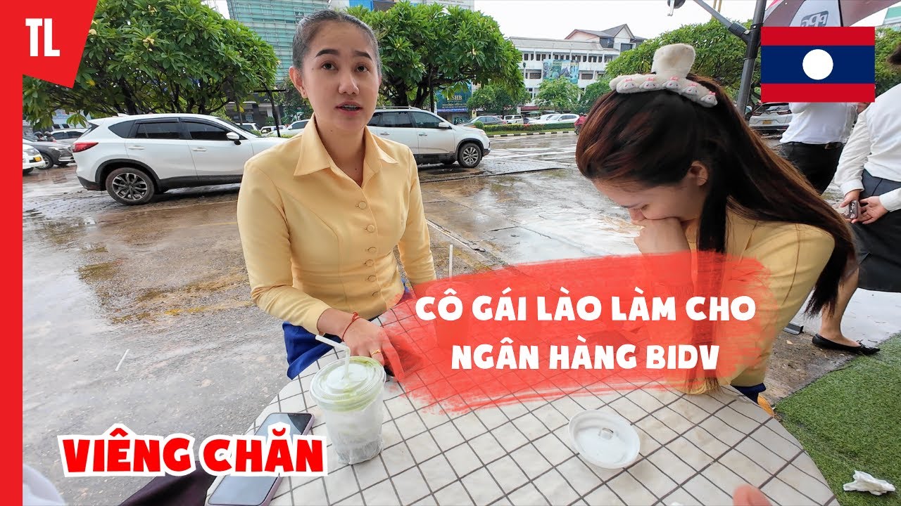 Ngân hàng Trung Quốc và Việt Nam tại thủ đô Viêng Chăn - Du lịch Lào