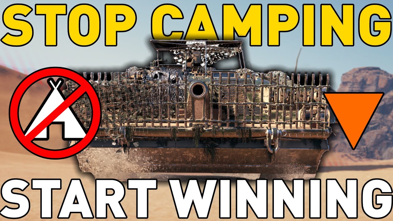 STOP CAMPING and START WINNING in World of Tanks!