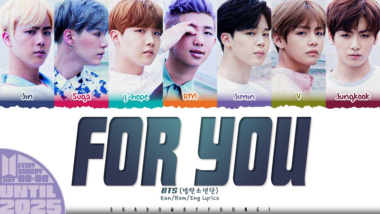 BTS (防弾少年団) 'For You' Lyrics [Color Coded Kan_Rom_Eng] | UNTIL 2025 #23