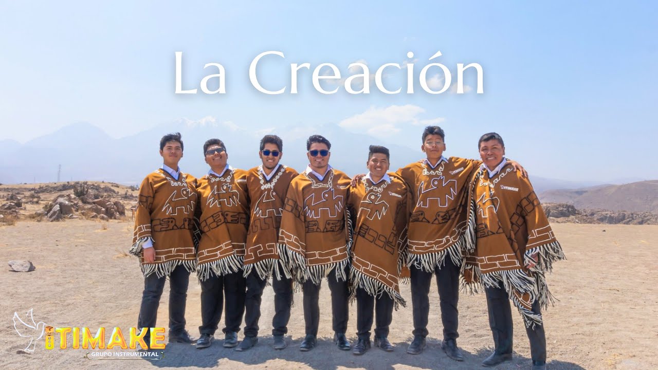 Grupo Instrumental ITIMAKE- La Creación (Videoclip Oficial)