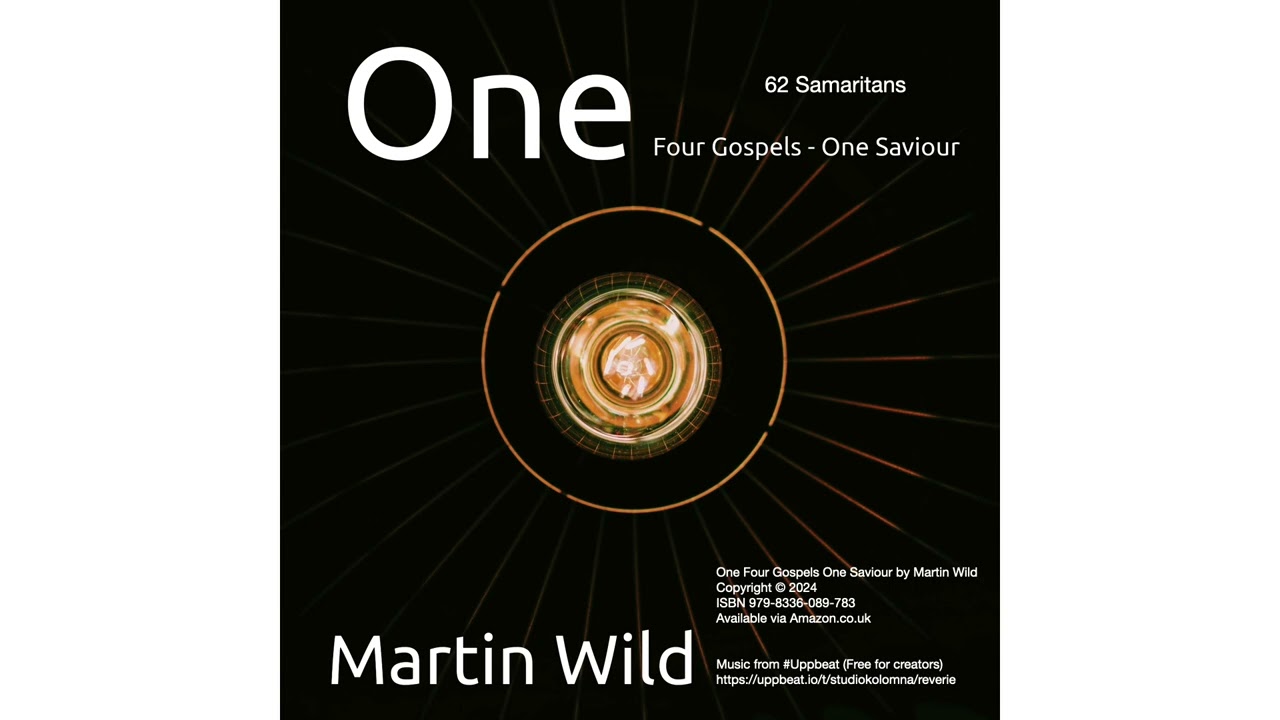 62   Four Gospels One Saviour Copyright 2024