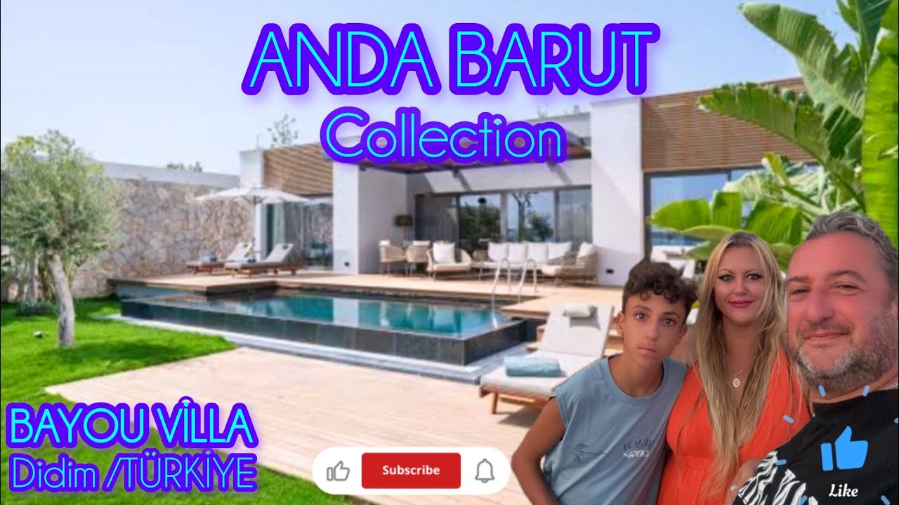 ANDA BARUT COLLECTİON & BAYOU VİLLAS Tatilimizden 