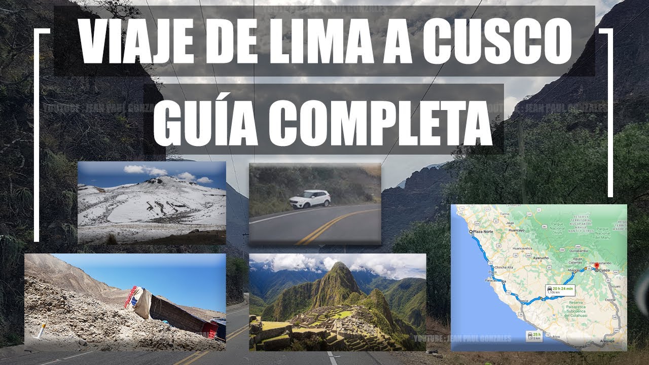 VIAJE COMPLETO DE LIMA A CUSCO EN CAMIONETA (Detallado)