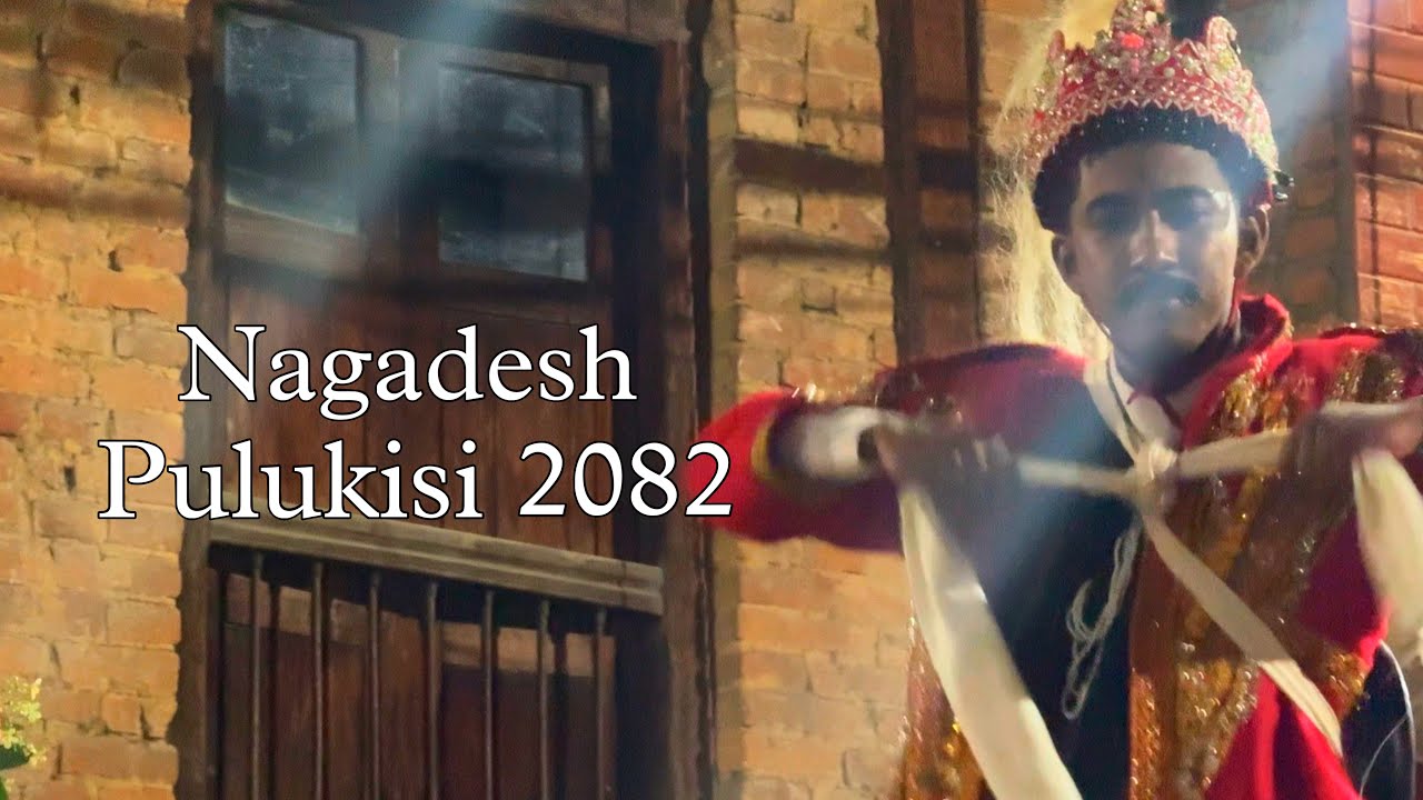 NAGADESH PULU KISI 2082