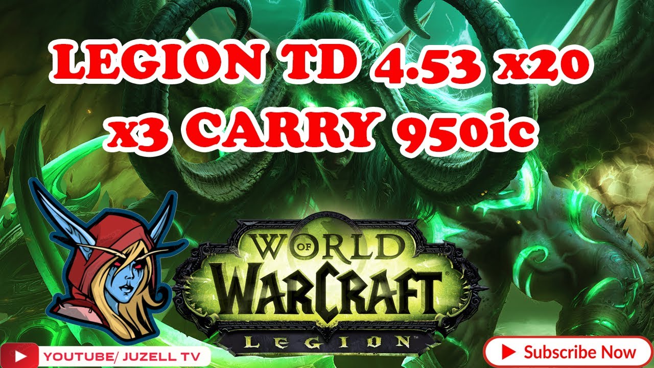 [LEGION TD MEGA 4.53] -prac 950/ x3 carry 2022