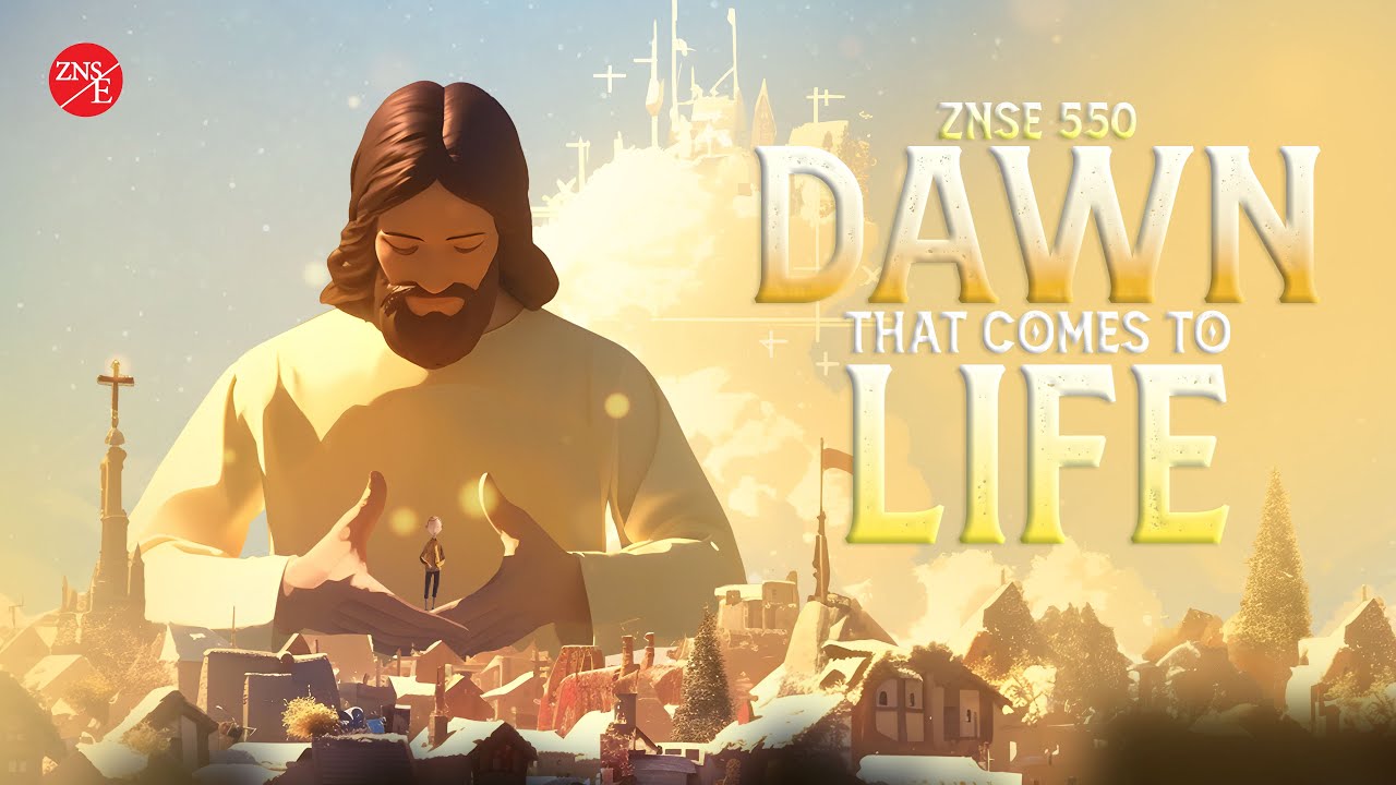 【Dawn That Comes to Life】ZNSE 550 | Music | Praise the Lord 2024 | Zion New Song English
