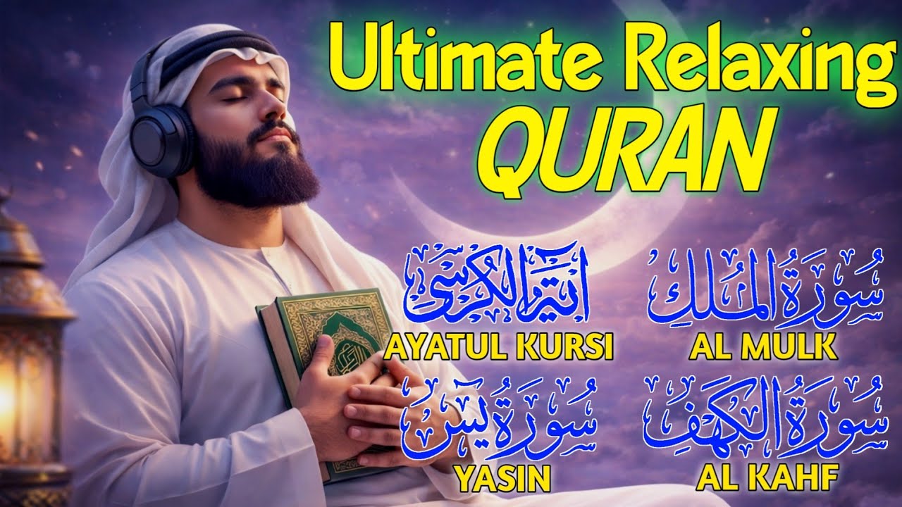Marvelous Voice Recitation Ayatul Kursi, Surah Yasin, Al Kahf and Al Mulk for Heal Your Mind