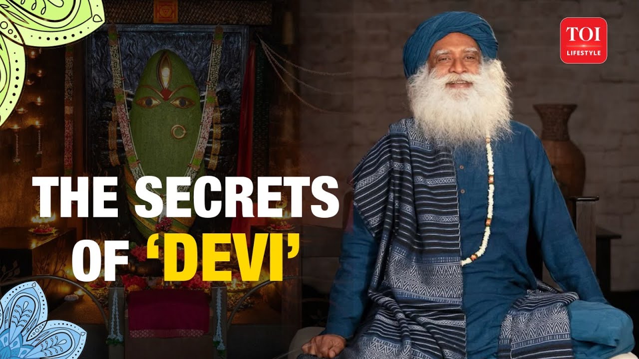 The Origin Of Devi: Sadhguru On Why the Feminine Is Key to an Inclusive Humanity
