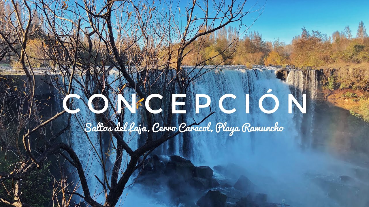 3 días en Concepción - Chile || Saltos del Laja, Playa Ramuncho, y más... (Mayo 2019)