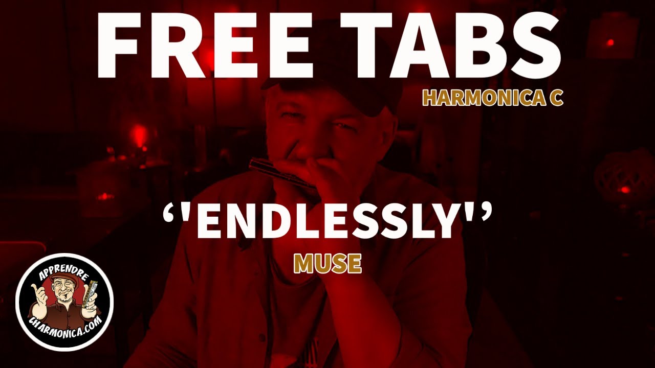 Endlessly – Muse – Harmonica C
