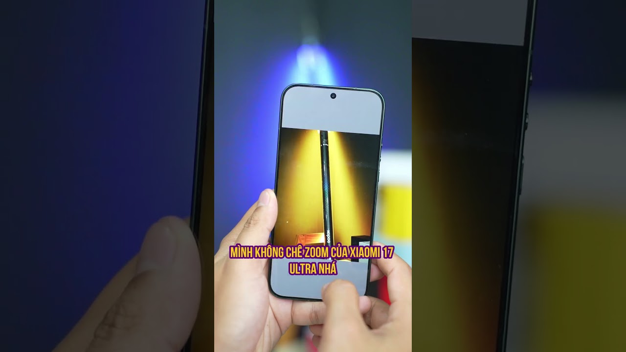 Zoom quang học liên tục trên Xiaomi 17 Ultra