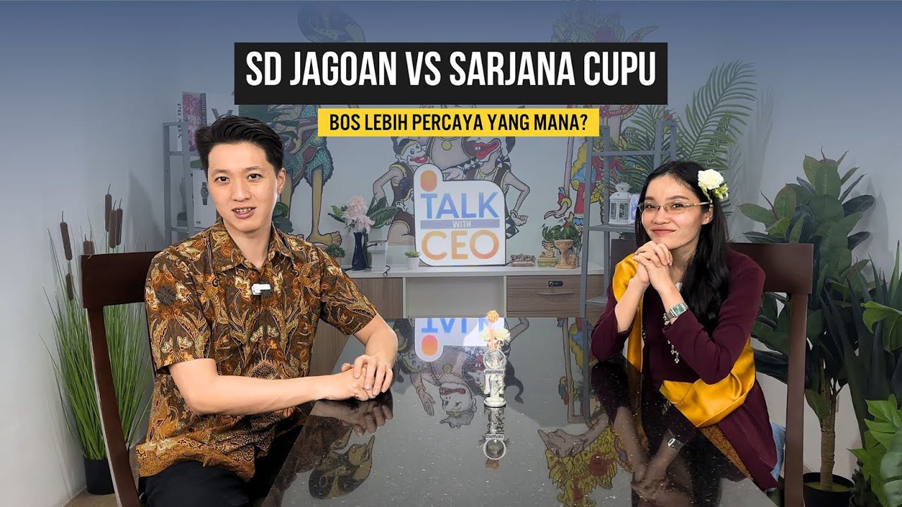 LULUSAN SD JAGOAN vs SARJANA CUPU: Mana yang Lebih Unggul? | Podcast Dunia Kerja #65