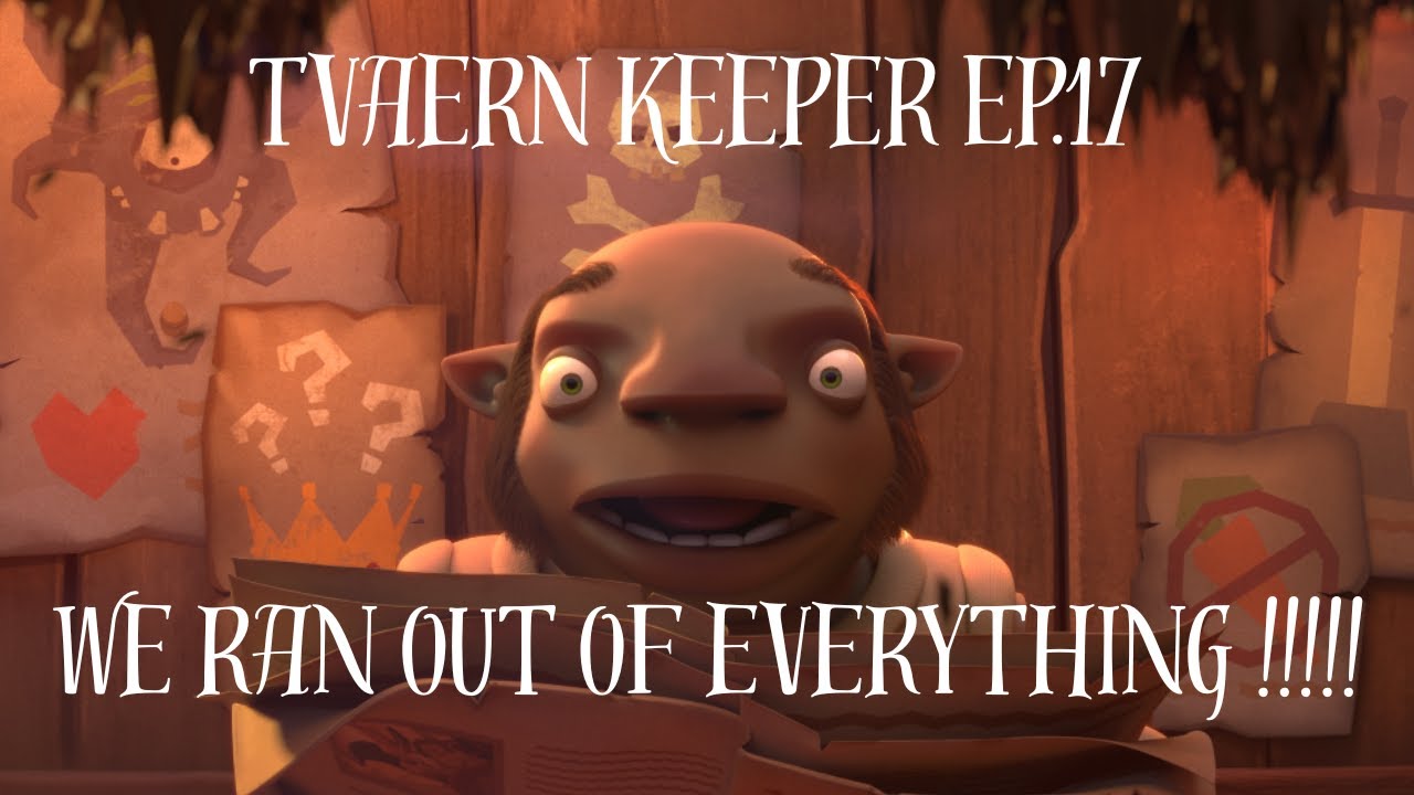 How did they loose all of their tools so easy (Tavern Keeper Ep 17)