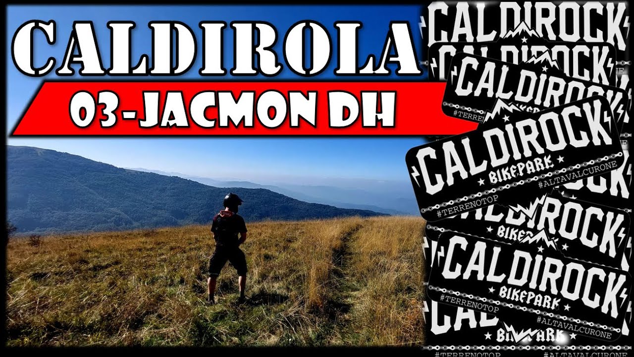 CALDIROLA Downhill - Track 3 Jacmon DH in Italy