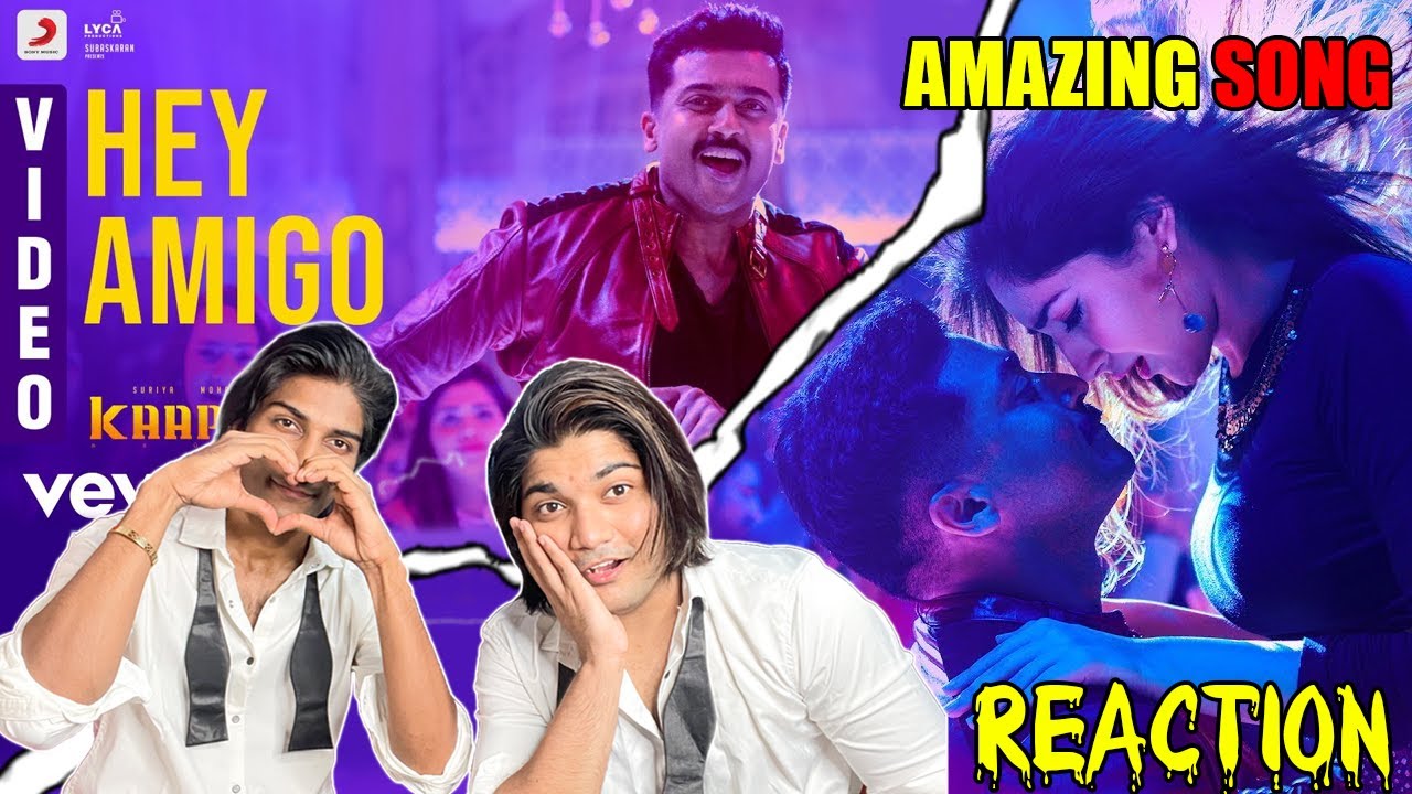 Hey Amigo Video Song Reaction | Kaappaan | Suriya, Sayyeshaa | Harris Jayaraj | Kupaa Reaction 2.O