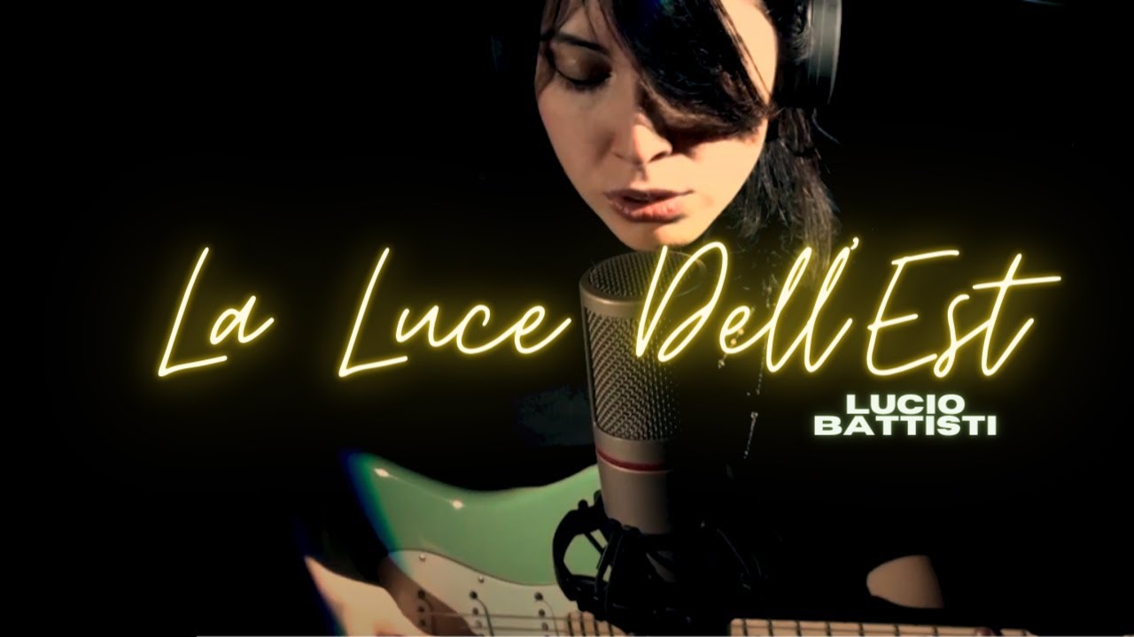 La luce dell'est - Lucio Battisti ( Silvia Oddi Cover)