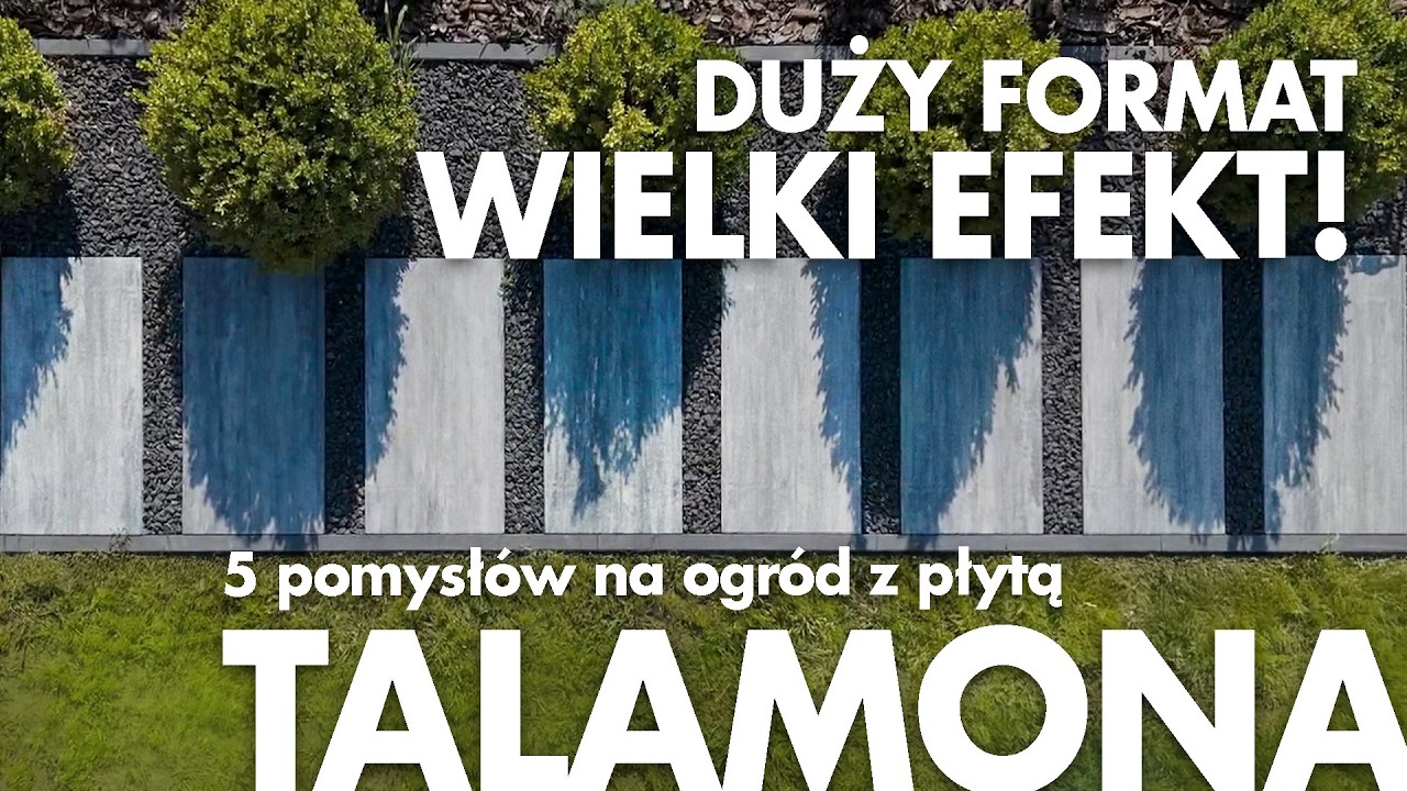 Jak stworzyć nowoczesny taras i ścieżki? Postaw na płytę Talamona od Drogbruk
