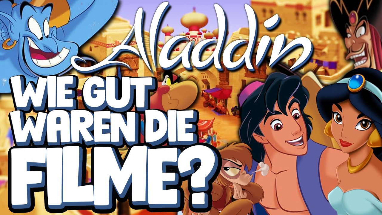 Wie GUT war Aladdin und seine Fortsetzungen?