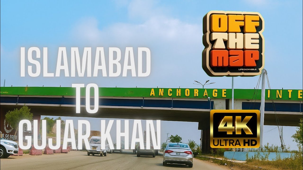 "Islamabad to Gujar Khan | Complete Road Trip in 4K UHD | Pakistan Travel Vlog"