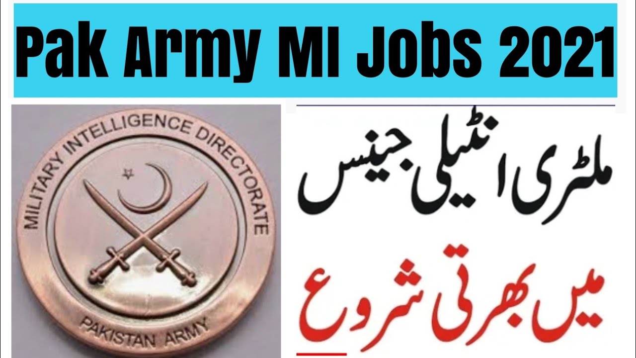 Miltary intelligence Branch Pakistan Army jobs 2021|Complete information