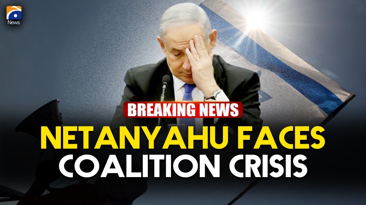 Netanyahu Faces Coalition Crisis as Party Exits Government | Geo News English