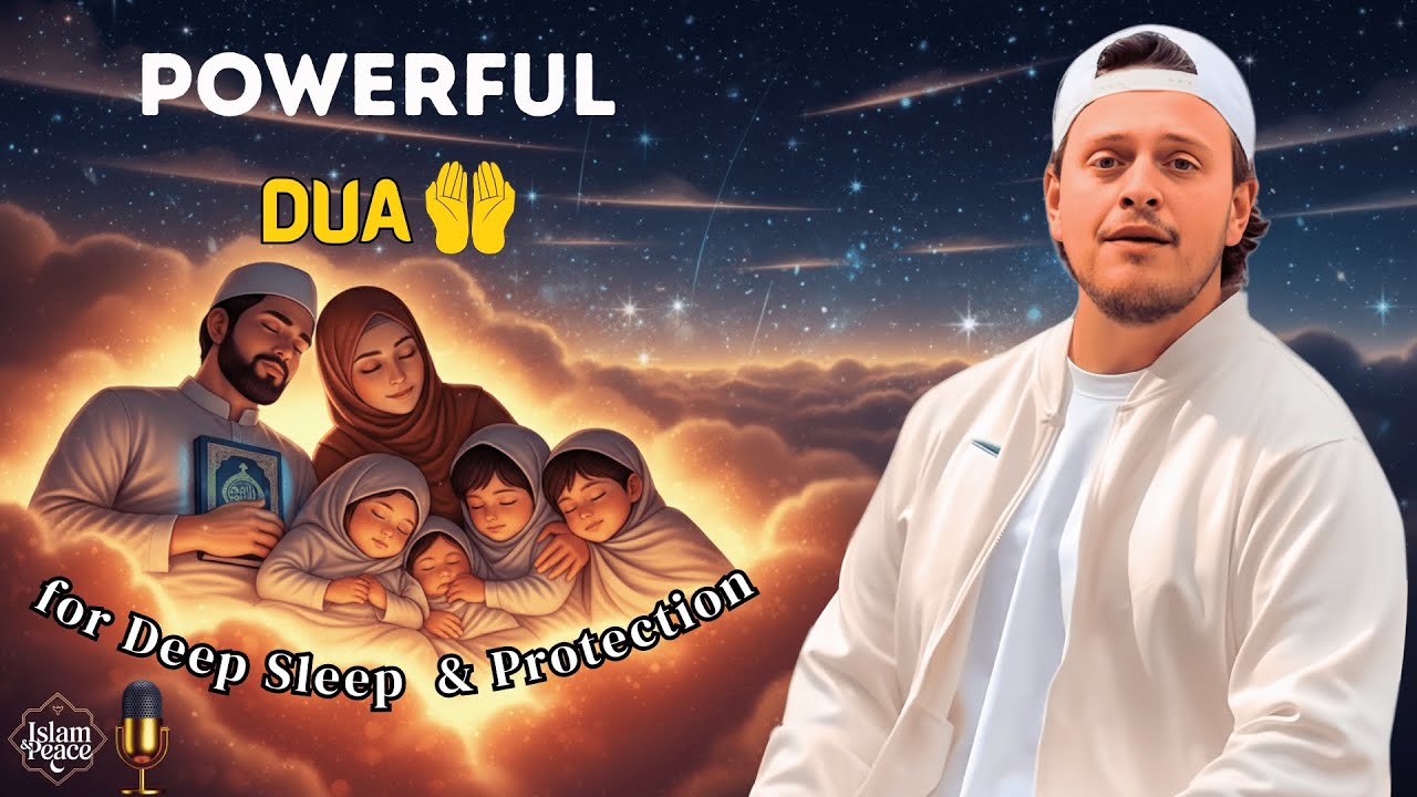 Night Dua (دعاء قبل النوم) for Peace, Protection & Calm Sleep | Islam and Peace