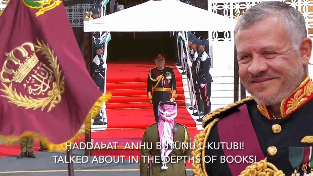 Jordanian National Anthem - As-Salām al-Malakī al-ʾUrdunī