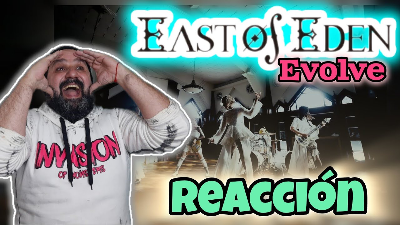 East Of Eden / Evolve [Extended Version] // IN LOVE // (REACCION) #10