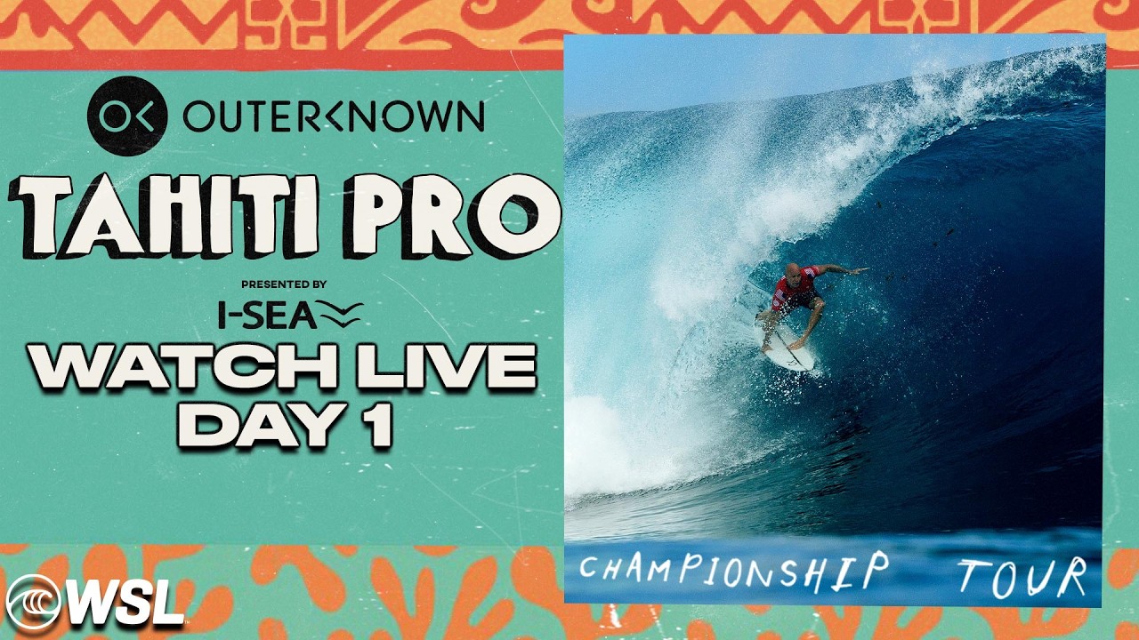 🔴 LIVE - Outerknown Tahiti Pro presented by I-SEA 2026 - Day 1 - Championship Tour