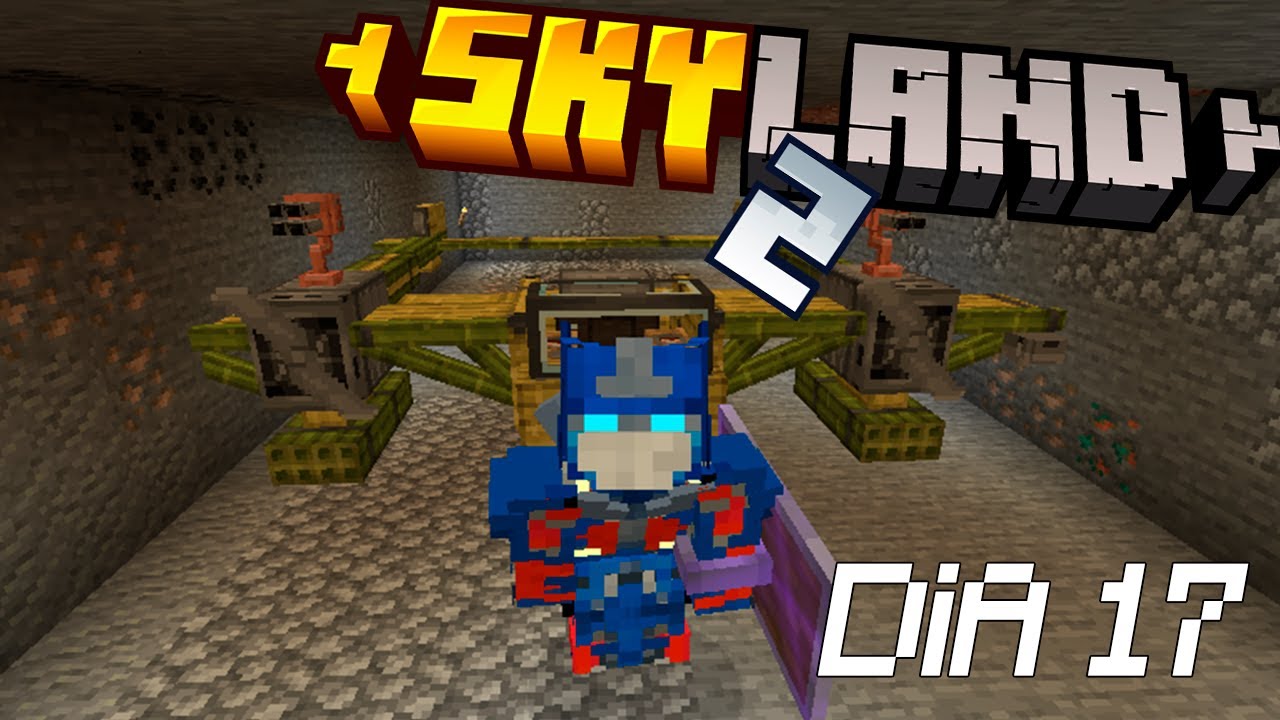 DÍA 17 SKYLAND REBOOTED 2 CAP 2 DÍA 2