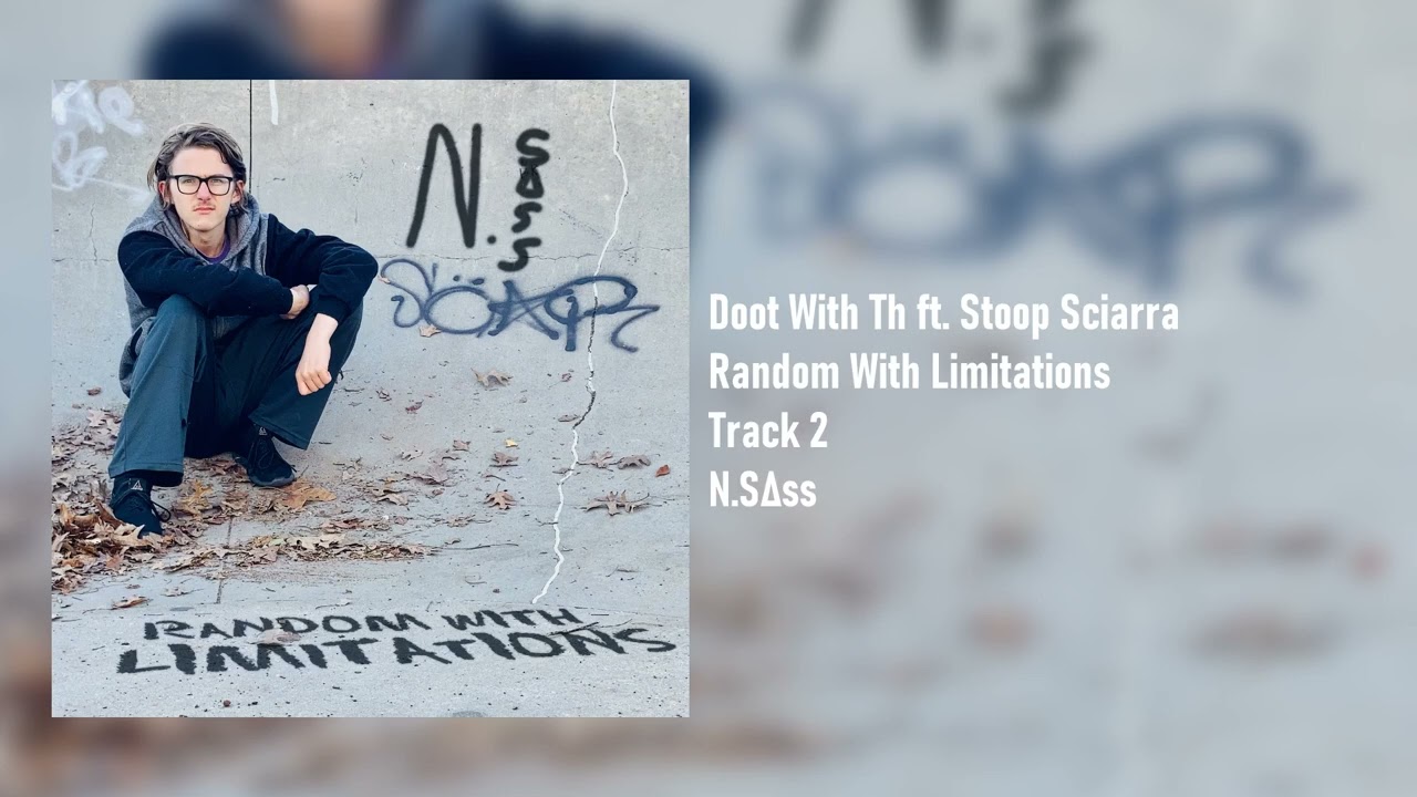 Doot With Th ft. Stoop Sciarra - N.S&Delta;ss