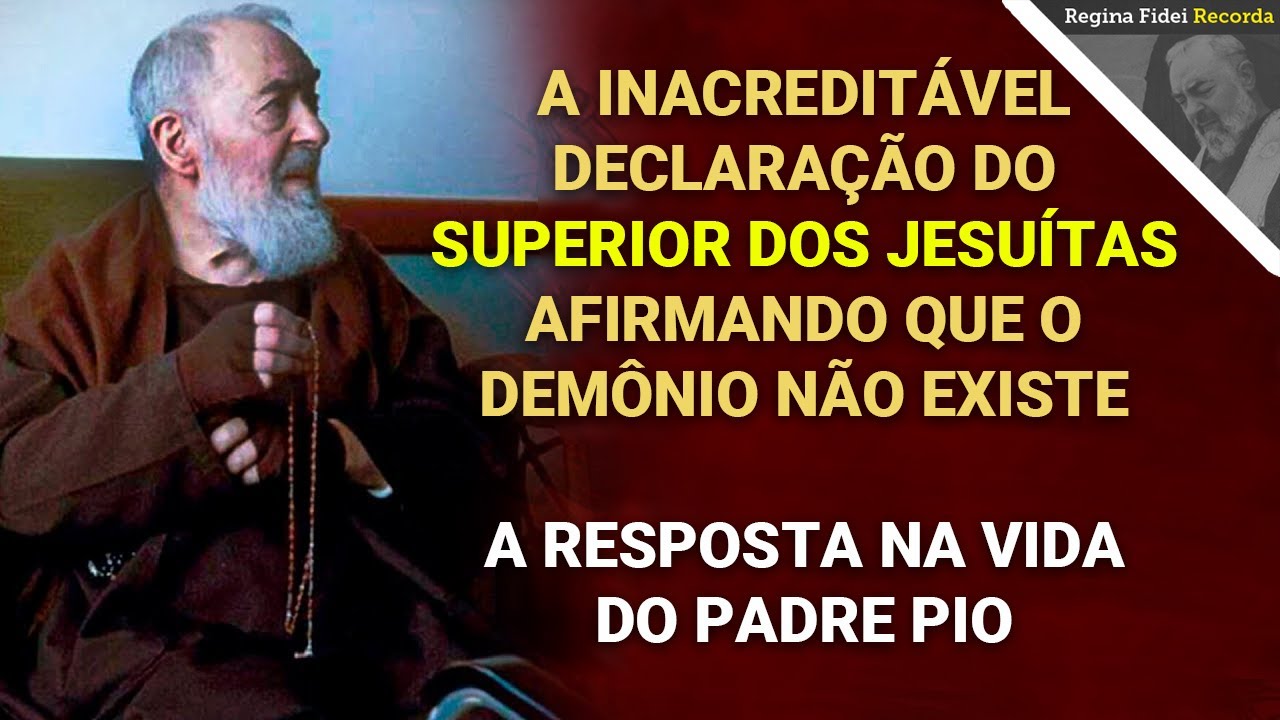 O DIA EM QUE O SUPERIOR DOS JESUÍTAS NEGOU A EXISTÊNCIA DO DEMÔNIO