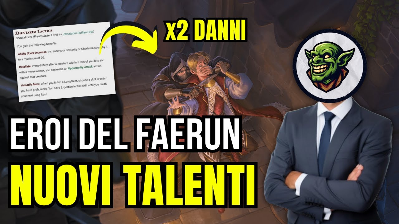 Analisi Talenti Eroi del Faerun D&D 5e