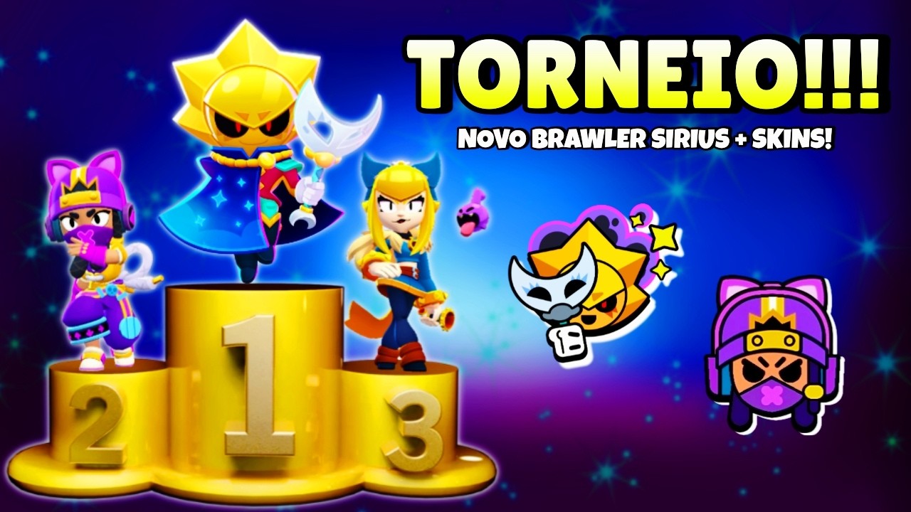 TORNEIO DE BRAWL STARS, VALENDO O SIRIUS + SKINS INCR&Iacute;VEIS! - AO VIVO 🔴