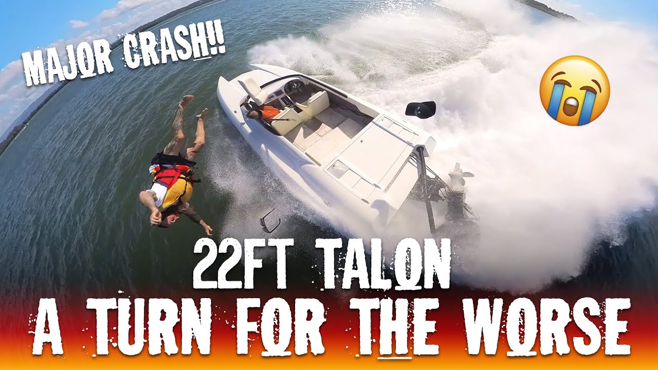 LUCKY TO BE ALIVE!! - MAJOR CRASH 22FT TALON!! // BOATZ N THE HOOD