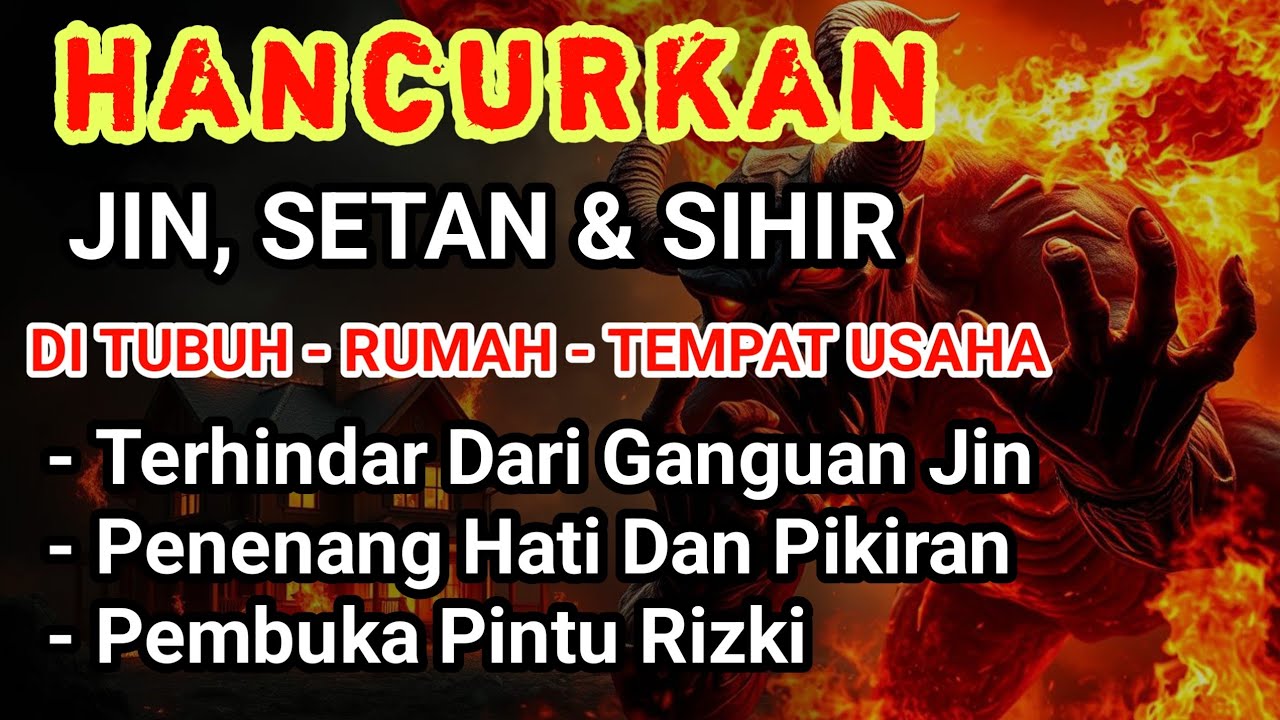 RUQYAH RUMAH PENGUSIR JIN, SETAN & SIHIR DI RUMAH & TUBUH, PENENANG HATI DAN FIKIRAN | Ismail Alqadi